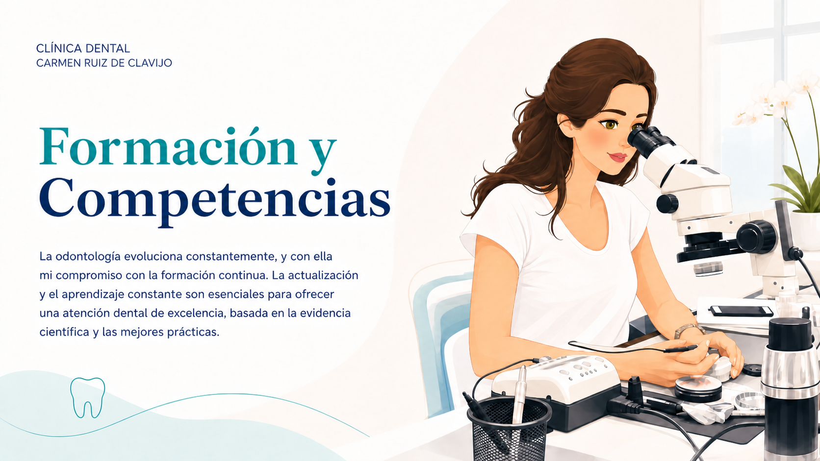 Formación y competencias del equipo de Clínica Dental CRC Carmen Ruiz de Clavijo en Logroño